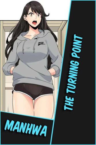 Lee más sobre el artículo The Turning Point [Manhwa-TeraBox]