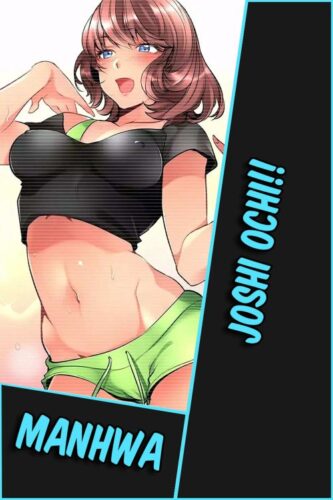 Lee más sobre el artículo Joshi Ochi!! [Manhwa-TeraBox]