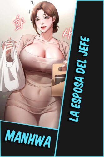 Lee más sobre el artículo La esposa del jefe [Manhwa-TeraBox]
