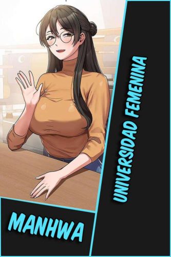 Lee más sobre el artículo Universidad femenina [Manhwa-TeraBox]
